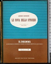 LE UOVA DELLO STRUZZO. ANDRÉ ROUSSIN. SOCIETÀ EDITRICE TORINESE.