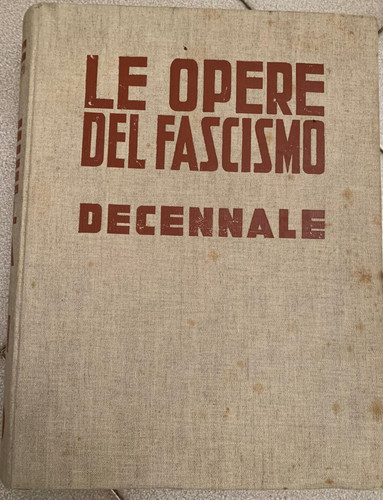 Opere del fascismo - , nel