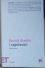 Brecht capolavori volume - brecht,