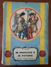 libro  il principe e il povero fratelli fabbri editori del 1955