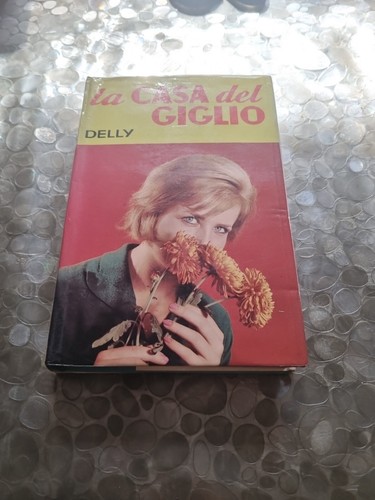 Casa del giglio delly - del,