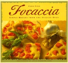 Focaccia: Simple Breads from