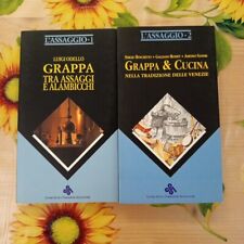 L'assaggio Vol 1 e 2 - Grappa & Cucina - Grappa Tra Assaggi E Alambicchi 