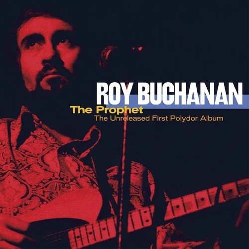 Roy buchanan the - roy, ‎–