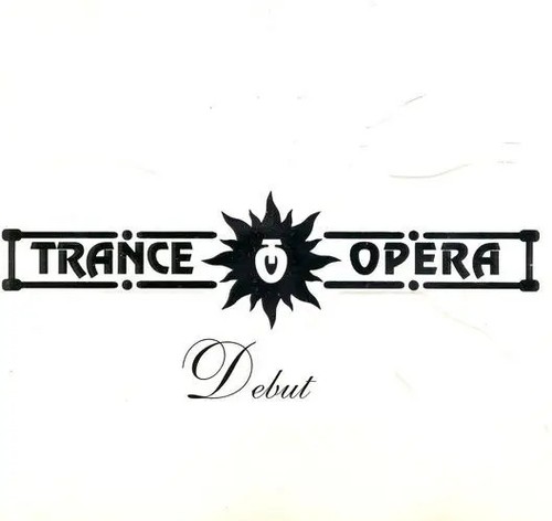Trance opera debut - trance, dance
