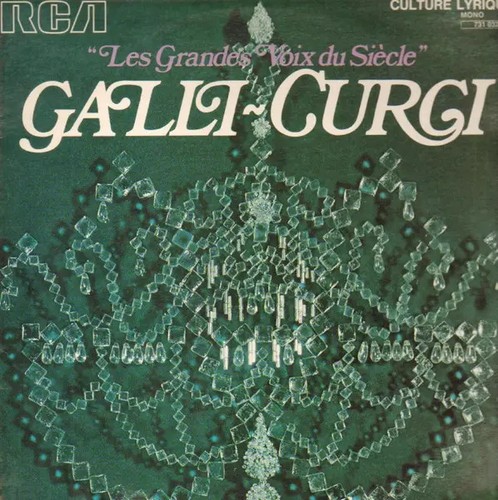 Galli curci les - grandes, voix