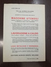 FONDERIA ELEMENTI DI TECNOLOGIA MECCANICA ALFREDO GALASSINI HOEPLI 1966