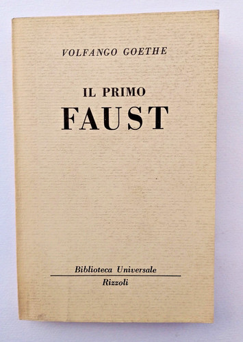 Goethe primo faust - il,