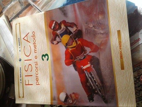 Fisica percorsi metodo - fisica,