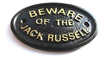 Beware Of The Jack Russell