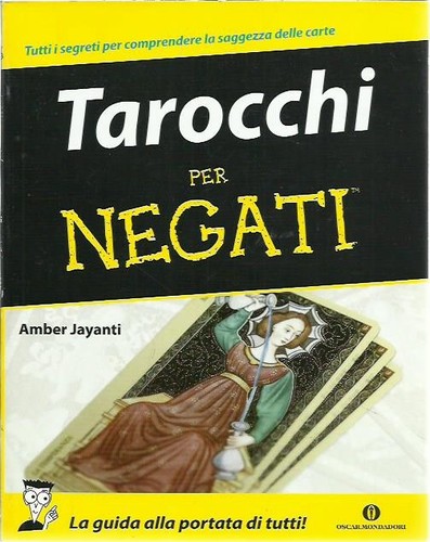 Tarocchi per negati amber - tarocchi,