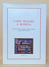 L'arte muraria a Modena