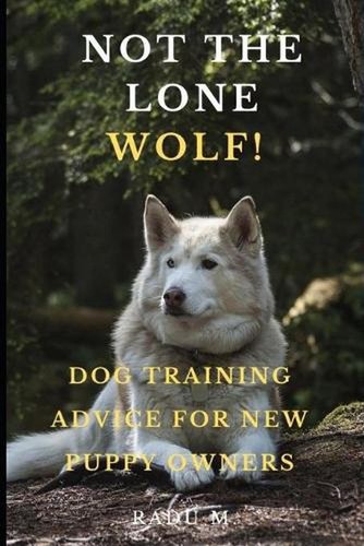 Not the lone - wolf:, dog