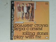 THE ROLLING STONES      PLAY WITH FIRE                 EDIZIONE  RUSSA