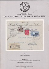 Gli annulli degli Uffici Postali alberghieri italiani – Ed. ANCAI