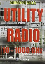 Libri Giuseppe Zella - Utility Radio 10-1000 Ghz