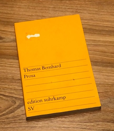 Thomas bernhard prosa - bernhard, |