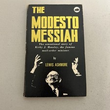 THE MODESTO MESSIAH: THE