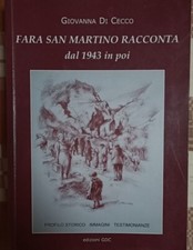 FARA SAN MARTINO-CHIETI-ABRUZZO-STORIA LOCALE ABRUZZESE-SECONDA GUERRA MONDIALE
