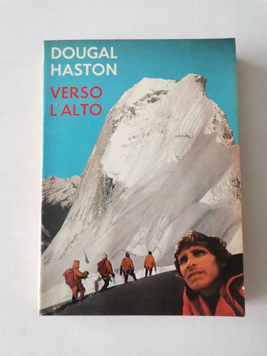 Dougal haston verso alto - haston, "verso