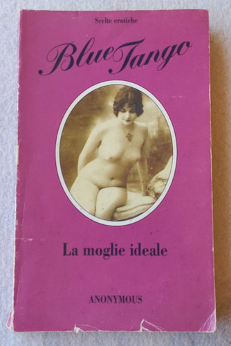 Anonymous moglie ideale - moglie,