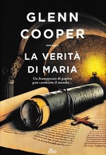 Glenn Cooper : la verità di