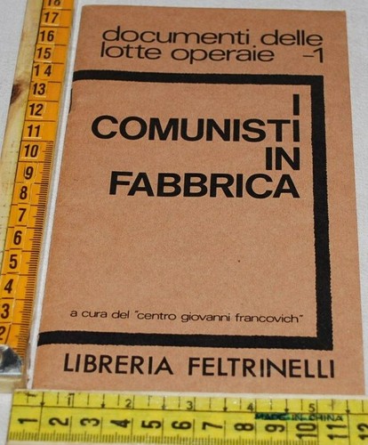 Comunisti fabbrica - i,