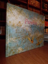 PARADISI dipinti di Antonio Saliola - Casa del Mantegna, Mantova 2002