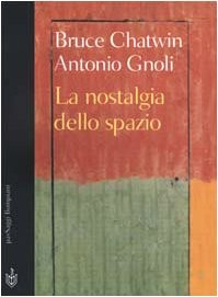 Nostalgia dello spazio - dello,