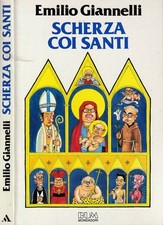 Scherza coi santi. . Emilio
