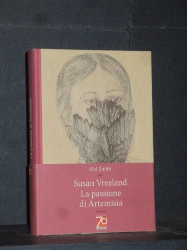 Kiki smith per susan vreeland - smith,