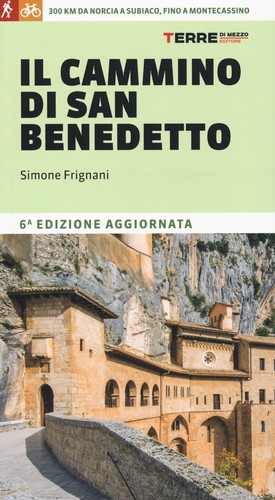 Cammino san benedetto - di,