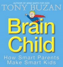 Brain Child: How Smart Parents