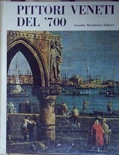 PITTORI VENETI DEL '700