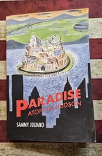 "Paradise Atop the Hudson" SAMMY JULIANO