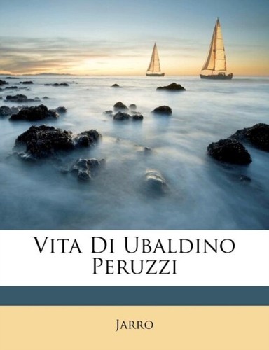 Jarro vita di ubaldino - vita,