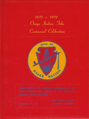 1872 1972 osage - 1872-1972, indian