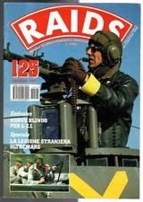 RAIDS - N 125, MAGGIO - 1997 - NUOVO BLINDO PER L'EI. LA LEGIONE STRANIERA…