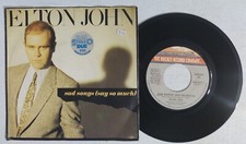 23991 45 giri 7" - Elton John - Sad songs (say so much) / A simple man - 1984