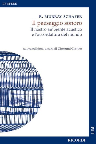 Paesaggio sonoro il - sonoro,