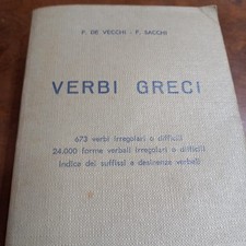 Libro P.de Vecchi F. Sacchi VERBI GRECI - 1980 Ed. Bignami@