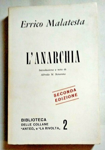 Anarchia errico malatesta - l'anarchia,