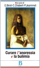 Libri Curare L'anoressia E La
