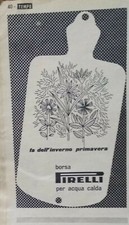       PUBBLICITA' VINTAGE "BORSA PIRELLI PER L'ACQUA CALDA"   ANNI 50