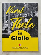 KAREL THOLE IN GIALLO