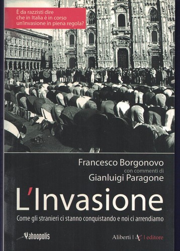 Invasione come gli - l'invasione.,