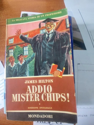 Libro addio mister chips - libro,
