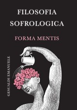 Filosofia sofrologica. Forma