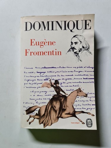 Dominique eugène fromentin - dominique,