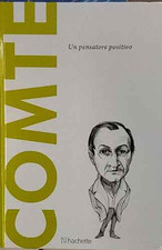 Comte : un pensatore positivo